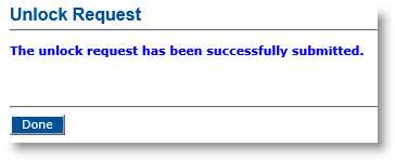 Unlock Request message box indicating that the request was successfully submitted
